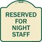 Signmission Reserved Parking for Night Staff Heavy-Gauge Aluminum Architectural Sign, 18" x 18", TG-1818-23088 A-DES-TG-1818-23088 - alternate 1